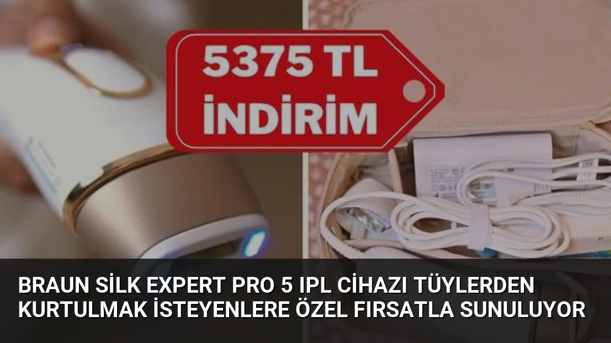 Braun Silk Expert Pro 5 IPL Cihazı Tüylerden Kurtulmak İsteyenlere Özel Fırsatla Sunuluyor
