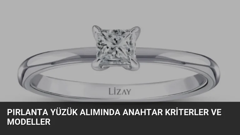 Pırlanta Yüzük Alımında Anahtar Kriterler ve Modeller