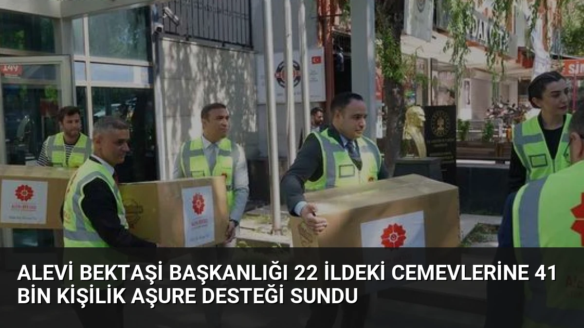 Alevi Bektaşi Başkanlığı 22 İldeki Cemevlerine 41 Bin Kişilik Aşure Desteği Sundu