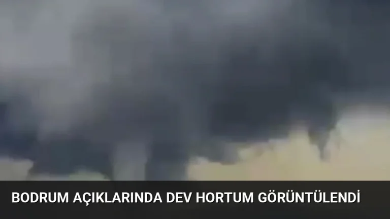 Bodrum Açıklarında Dev Hortum Görüntülendi