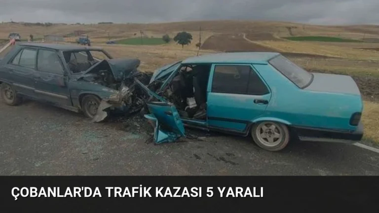 Çobanlar’da Trafik Kazası 5 Yaralı