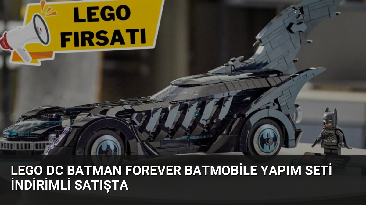 LEGO DC Batman Forever Batmobile Yapım Seti İndirimli Satışta