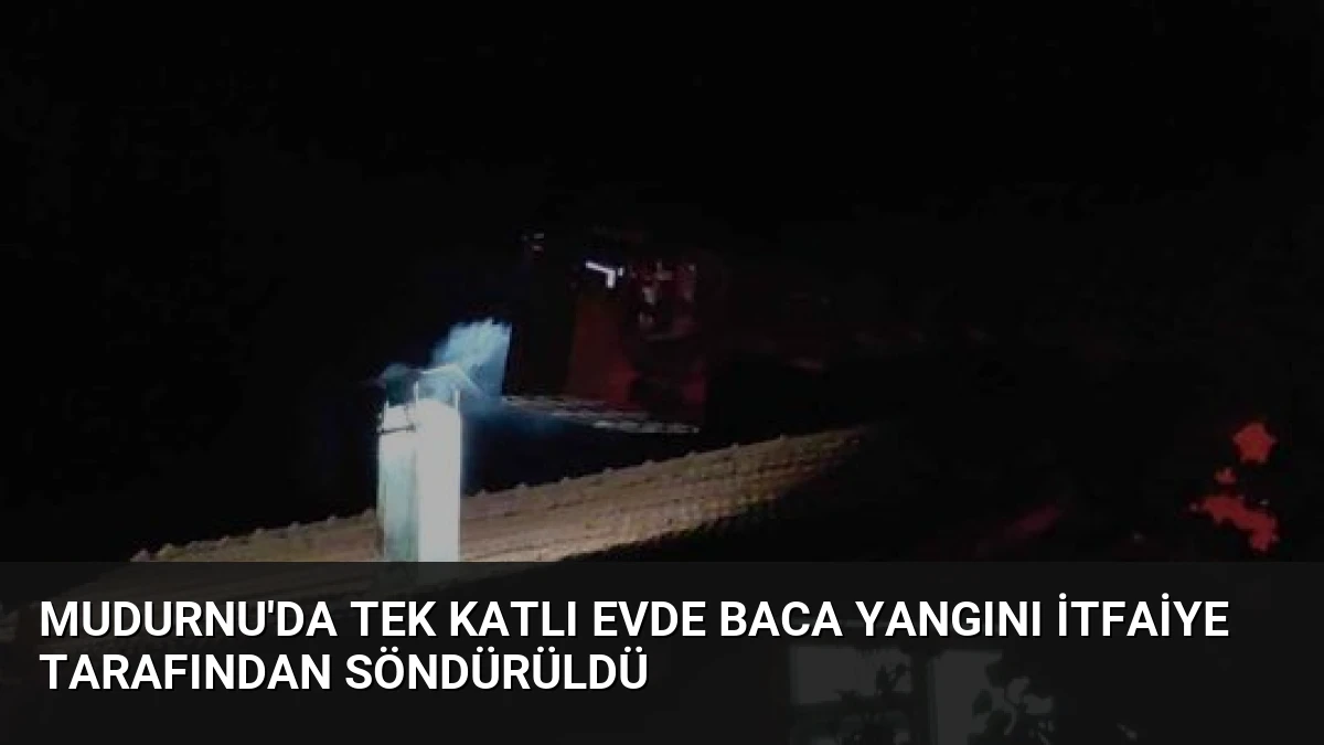 Mudurnu’da Tek Katlı Evde Baca Yangını İtfaiye Tarafından Söndürüldü